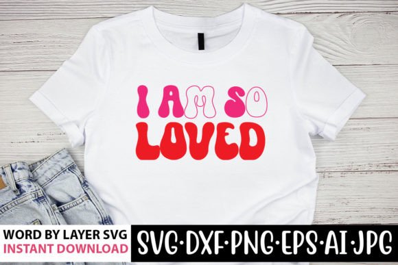 I Am so Loved Retro SVG Review