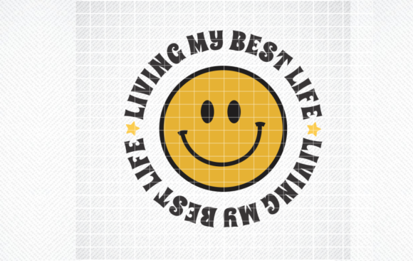 LIVING MY BEST LIFE SVG, PNG, RETRO SVG Review