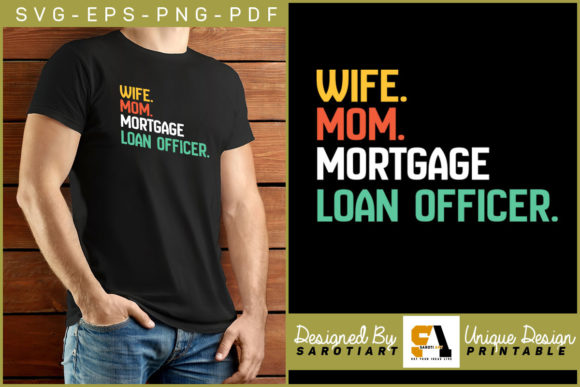 Wife Mom Mortgage Loan Officer Retro SVG Review